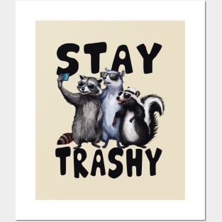 Stay trashy - raccoon Opossum skunk Posters and Art